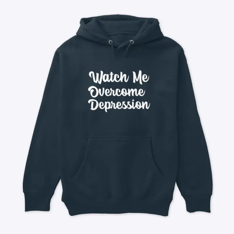 Watch me overcome Depression