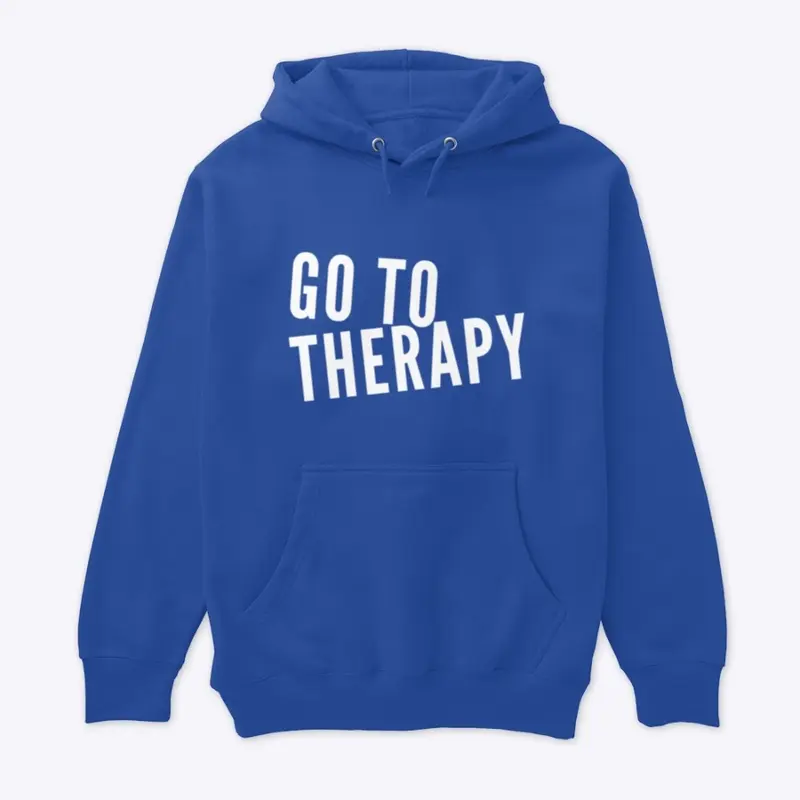 Go to therapy 